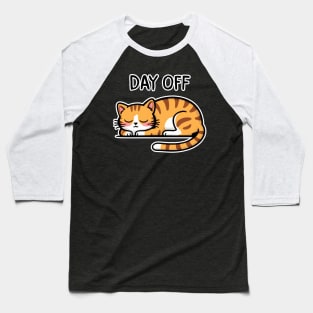 Day Off - Lazy Sleeping Cat kawaii style Baseball T-Shirt